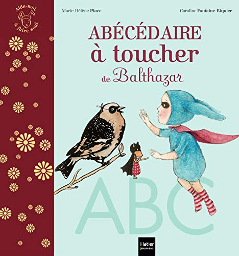 ABÉCÉDAIRE À TOUCHER DE BALTHAZAR