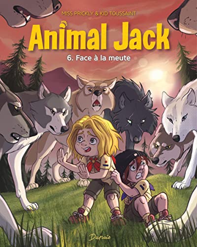 ANIMAL JACK, T 06 : FACE A LA MEUTE