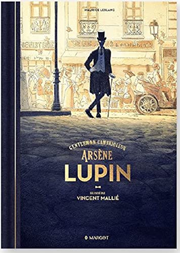 ARSÈNE LUPIN : GENTLEMAN CAMBRIOLEUR