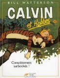 CALVIN ET HOBBES : COMPLETEMENT SURBOOKES !