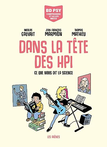 DANS LA TÊTE DES HPI : CE QUE NOUS DIT LA SCIENCE