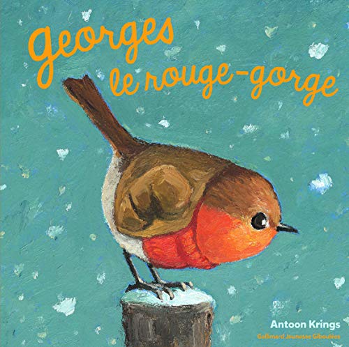 GEORGES LE ROUGE-GORGE
