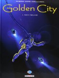 GOLDEN CITY, T 03 : NUIT POLAIRE