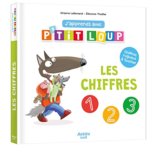 J'APPRENDS AVEC P'TIT LOUP : LES CHIFFRES