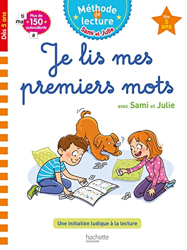 JE LIS MES PREMIERS MOTS AVEC SAMI ET JULIE