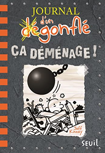 JOURNAL D'UN DEGONFLE, T 14  : CA DEMENAGE !