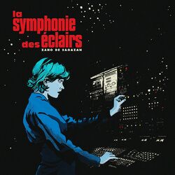 LA SYMPHONIE DES ECLAIRS