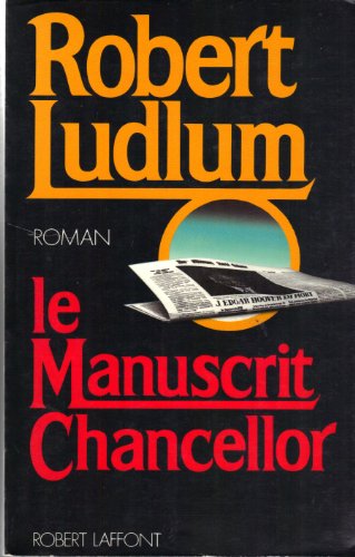 LE MANUSCRIT CHANCELLOR