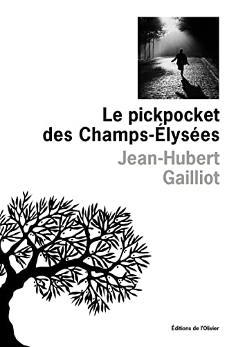 LE PICKPOCKET DES CHAMPS-ÉLYSÉES
