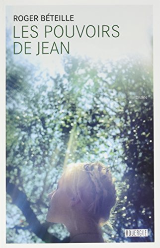 LES POUVOIRS DE JEAN