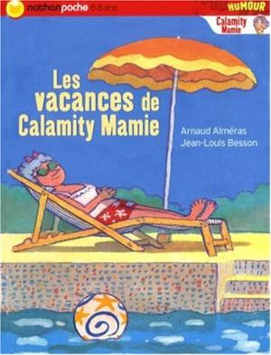 LES VACANCES DE CALAMITY MAMIE