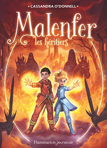 MALENFER, T 03 : LES HÉRITIERS