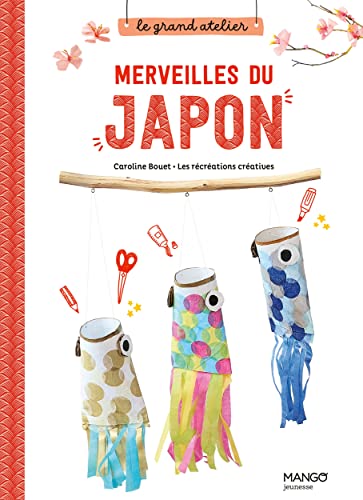 MERVEILLES DU JAPON