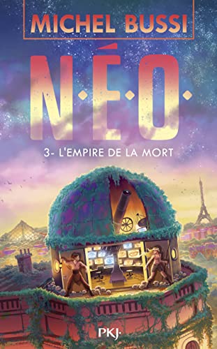N.E.O., T 03 : L'EMPIRE DE LA MORT