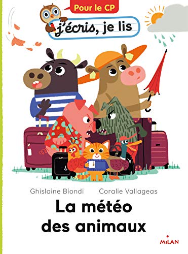 POUR LE CP : LA MÉTÉO DES ANIMAUX