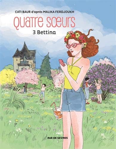 QUATRE SOEURS, T 03 : BETTINA