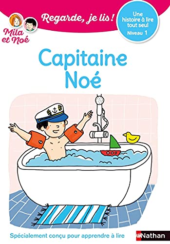 REGARDE, JE LIS ! : CAPITAINE NOÉ