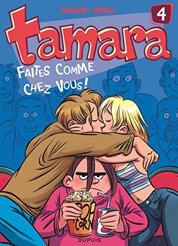TAMARA, T04: FAITES COMME CHEZ VOUS !