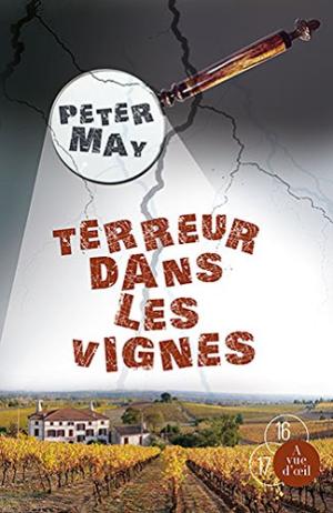 TERREUR DANS LES VIGNES