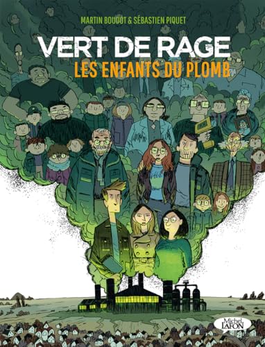 VERT DE RAGE : LES ENFANTS DU PLOMB